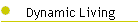 Dynamic Living